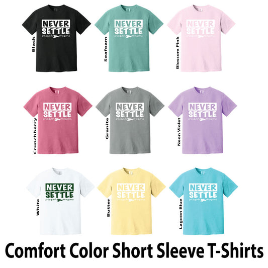 Never Settle Logo - Comfort Color Short Sleeve T-Shirt
